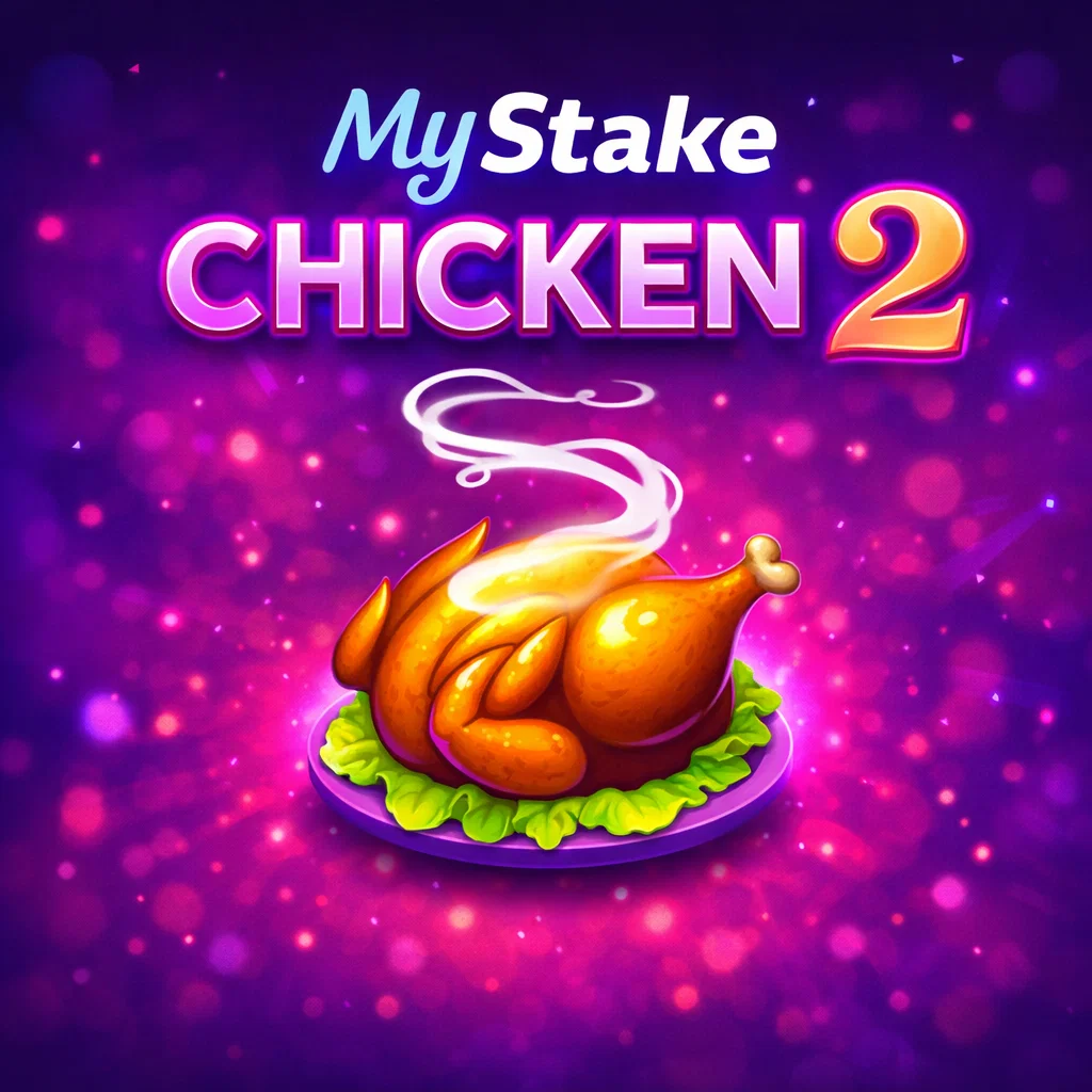 MyStake-Chicken 2